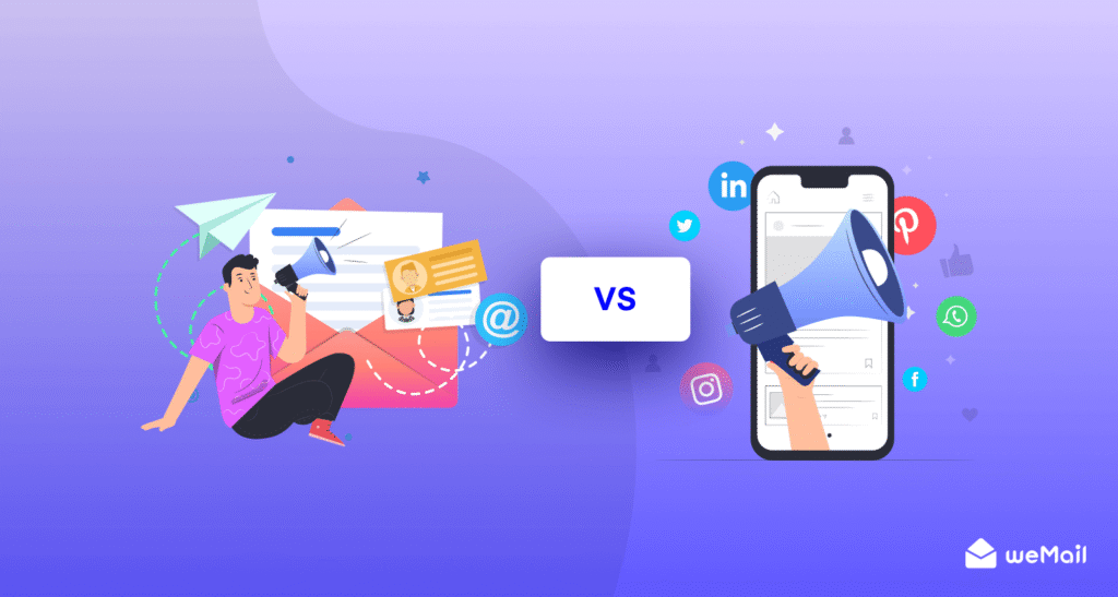 Email Marketing vs. Social Media: Which Should You Prioritize?